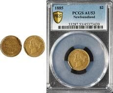 Nfld; 1885 $2 Gold PCGS Choice About Uncirculated-53 - A nice example. Estimate: 750 - AND UP CAD