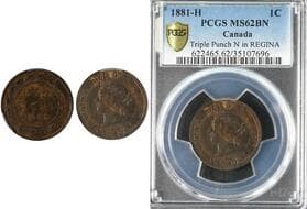 1881H 1¢ "Triple Puch N in Regina" PCGS Choice Mint State-62 - Obv.1a1,1-5 TPN Estimate: 200 - AND UP CAD