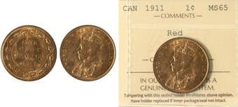 1911 1¢ ICCS Gem Mint State-65 Red - 90% lustre Estimate: 300 - AND UP CAD