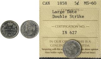 1858 5¢ "Large Date; Double Strike" ICCS Mint State-60. Fully brilliant with strong original mint lustre. An...