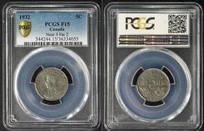 1932 5¢ "Far 2" PCGS Choice Fine-15 - Scarce and popular variety. Estimate: 450 - AND UP CAD