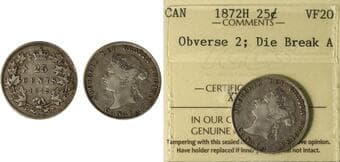1872H 25¢ "A/V - Die Break A; Obv.2" ICCS Very Fine-20. This variety tends to appear infrequently in commerce, and...