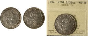 France; 1720 1/3 Ecu ICCS AU50 - Light tone with lustre Estimate: 150 - AND UP CAD