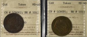 Token; LC-60-8 Breton 1012 Very scarce & LC-60-16 Breton 1012 - Both tokens ICCS MS60. Estimate: 650 - AND UP CAD