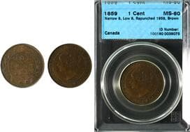 1859 1¢ "Narrow 9-Low 9-Repunched 1859" CCCS MS60 Estimate: 100 - AND UP CAD