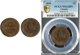 1859 1¢ "Narrow 9" PCGS MS62BN - PC59-43;21+E23b. Rarity 3. Estimate: 125 - AND UP CAD