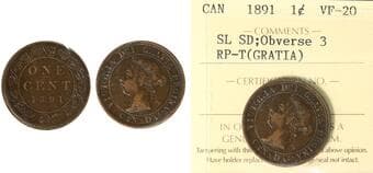 1891 1¢ "SL SD; Obv.3 - RP-T (Gratia)" ICCS VF20 Estimate: 100 - AND UP CAD