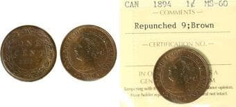 1894 1¢ "Repunched 9" ICCS MS60 - Scarce variety. Estimate: 150 - AND UP CAD