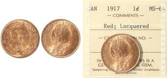 1917 1¢ ICCS MS64 Laquer - 90% Red lustre. Estimate: 75 - AND UP CAD