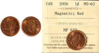 2006 1¢ "Magnetic" Variety - ICCS MS63 Red Estimate: 200 - AND UP CAD