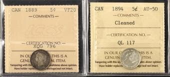 1889 5¢ VF20, 1894 5¢ AU50 Cleaned - Lot of 2 ICCS graded coins. Estimate: 300 - AND UP CAD