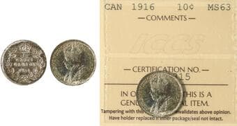 1916 10¢ ICCS MS63 Superb gold, green and russet around rims Estimate: 175 - AND UP CAD
