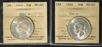 1944 50¢ "Near 4" & 1944 "Far 4" - Lot of 2 coins ICCS MS60 Estimate: 100 - AND UP CAD