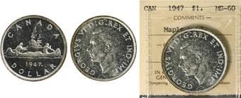 1947 $1 "Maple Leaf ICCS Mint State-60. Brilliant and Lustrous Estimate: 750 - AND UP CAD