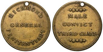 Richmond General Penitentiary - Male Convict Third Class, C. 1820 - 1831, VF Convict related brass tag or pass,...