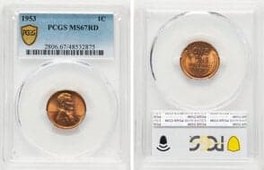 Lincoln Cents 1953 1C MS67 Red PCGS. CDN: $1,750 Whsle. Bid for NGC/PCGS MS67. Mintage 256,883,800. ...