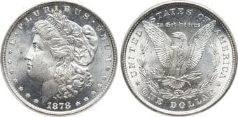 Morgan Dollars 1878 8TF $1 Diagonal In 8, VAM-17, MS65 PCGS. CDN: $1,680 Whsle. Bid for NGC/PCGS MS65. Mintage 699,300....