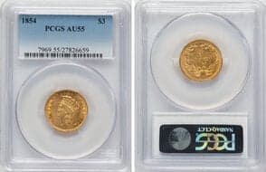 Three Dollar Gold Pieces 1854 $3 AU55 PCGS. CDN: $1,500 Whsle. Bid for NGC/PCGS AU55. Mintage 138,600. ...