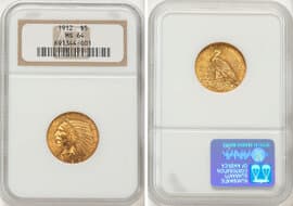 Indian Half Eagles 1912 $5 MS64 NGC. CDN: $2,600 Whsle. Bid for NGC/PCGS MS64. Mintage 790,000. ...