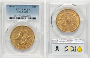 Liberty Double Eagles 1854 $20 Small Date AU53 PCGS. CDN: $4,515.10 Whsle. Bid for NGC/PCGS AU53. Mintage 757,899. ...