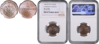 HOUSE OF HABSBURG FRANZ JOSEPH I (1848 - 1916) 5 Centesimi, 1852, M, Früh 1877 NGC MS 64 BN FRANTIŠEK JOSEF I....