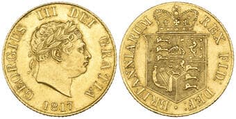 g George III, half-sovereign, 1817, extremely fine Estimate: 1200 - 1500 GBP