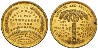 D.42 - E. W Cole, The Whole World Is The Fatherland Of The Nobleminded, C. Late 1800S, EF Gilt token, 31mm, 2mm,...