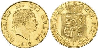 g George III, half-sovereign, 1818, extremely fine Estimate: 1200 - 1500 GBP